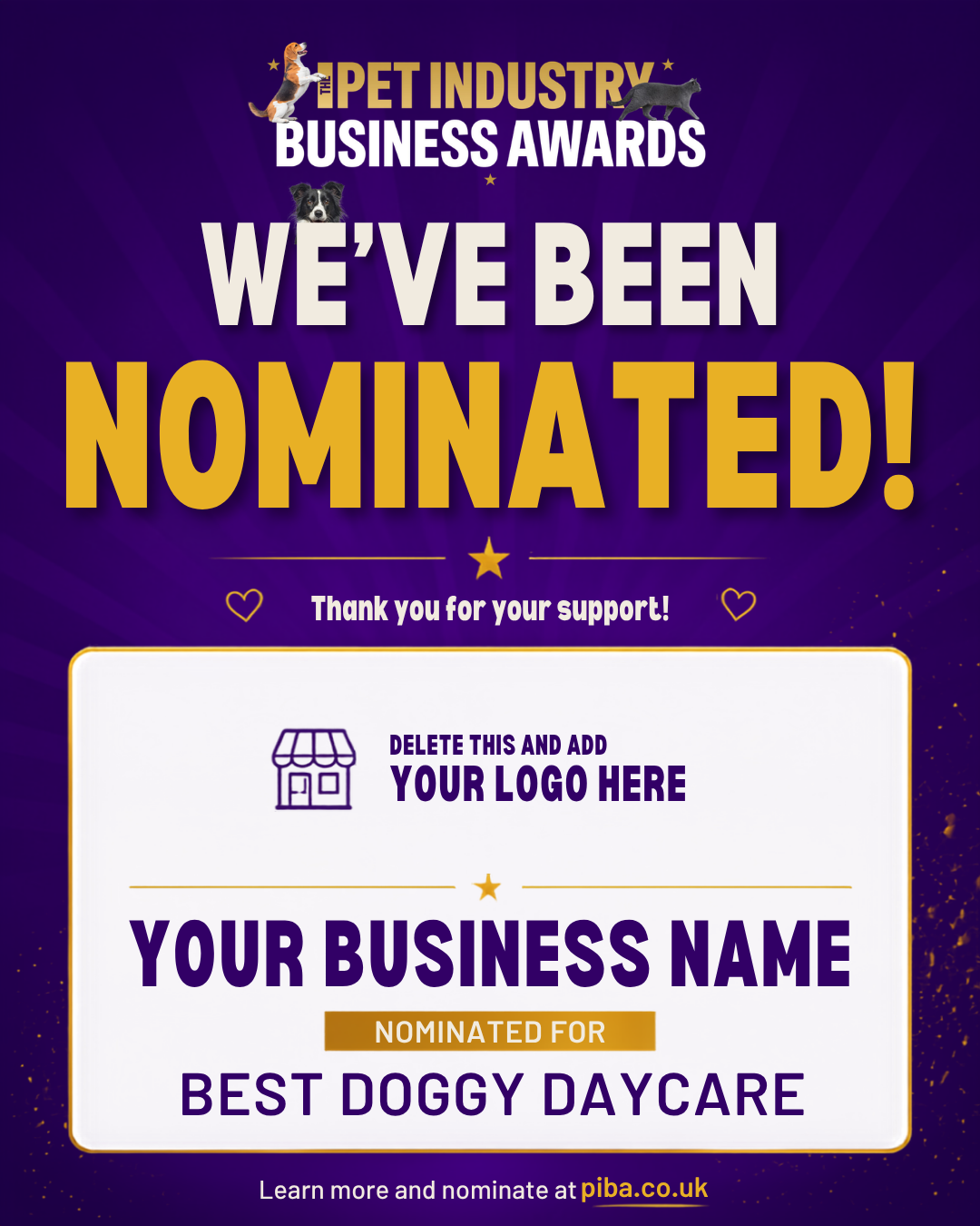 Preview of the PIBA nomination Canva template — 'We've been nominated!' with placeholders for your logo, business name and category.
